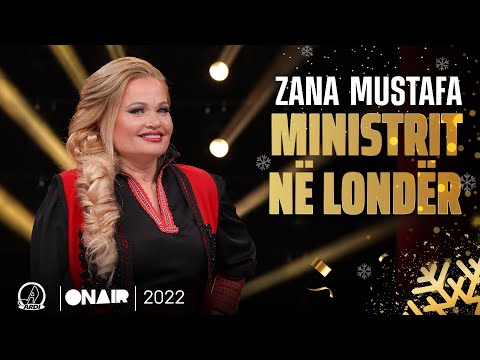 Zana Mustafa  -Ministrit në londër