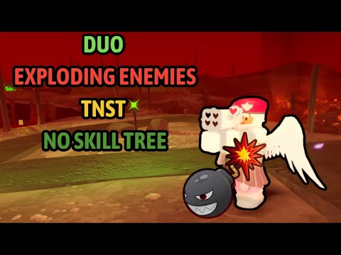 DUO EXPLODING ENEMIES TNST