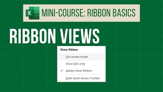 Customize Excel View Options on the Ribbon | Excel Mini-Course: Ribbon Basics Part 3