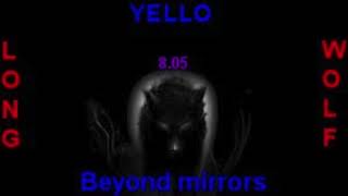 yello beyond mirrors ( extended wolf )