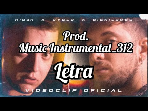 RID3R, CYCLO - Camino Solo | LETRA | (Prod. Music Instrumental_312) [VIDEOCLIP OFICIAL]