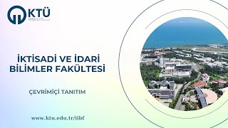 İktisadi ve İdari Bilimler Fakültesi Çevrimiçi Tanıtım Toplantısı