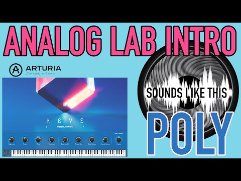 Arturia Analog Lab INTRO | POLY Sounds Like This