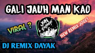 Download lagu GALI JAUH MAN KAO - DJ REMIX LAGU DAYAK TERBARU ' AAN BAGET Feat SYENTIA' mp3