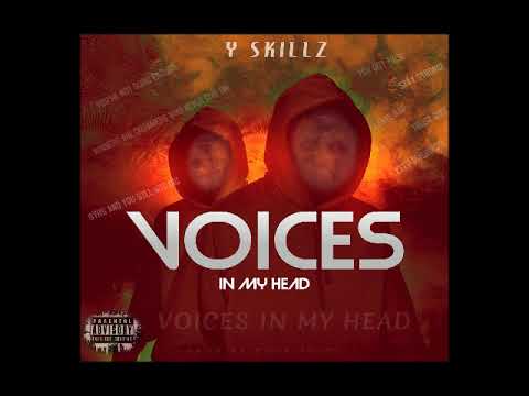 Y SKILLZ Voices In My Head (Intro)
