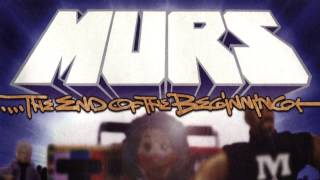 Murs - The End of the Beginning [Full Album]