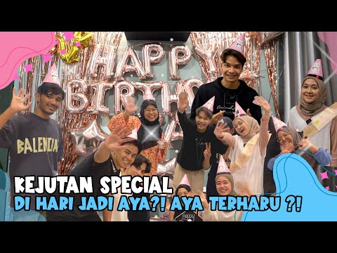 KEJUTAN SPECIAL DI HARI JADI AYA?! AYA TERHARU?!