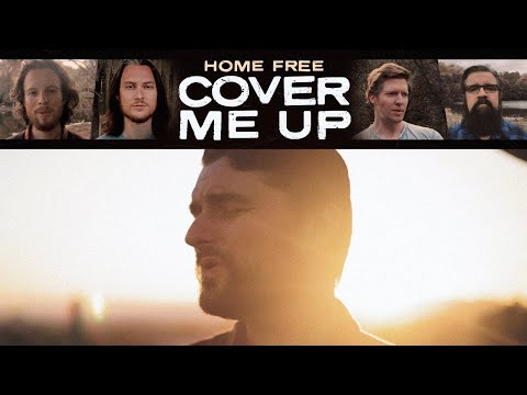 Home Free - Cover Me Up (Jason Isbell Cover)