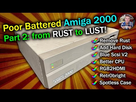 Rust to Lust! Amiga A2000 Upgrade Time!