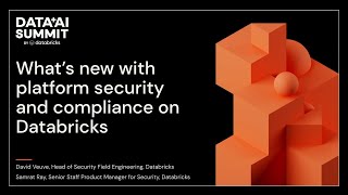 What’s New With Platform Security and Compliance in the Databricks Lakehouse Platform
