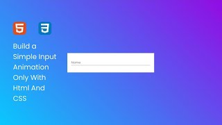 Create a Simple Input Field Animation Using HTML and CSS  Web Development Tutorial  DevDoodles