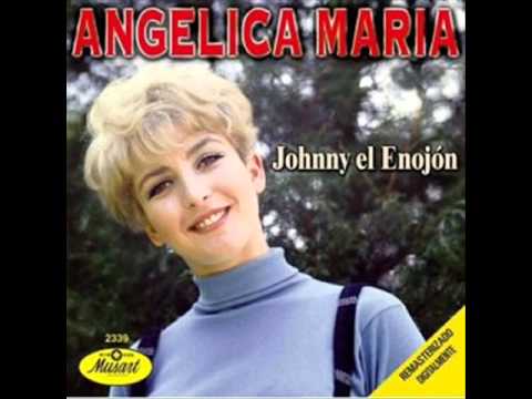 Johny El Enojón - Angélica Maria.