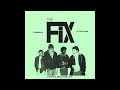 The Fix - Vengeance (7" Rip)