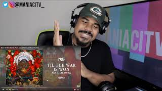 Nas “Til The War Is Won” feat. Lil Durk (Official Audio) REACTION