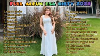 Download lagu Top trending Full album esa risty 2025 mp3
