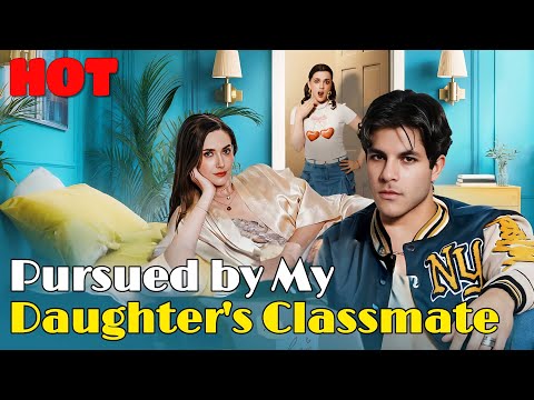 🆕Pursued by My Daughter's Classmate #drama #bride #englishdrama #vampire