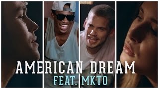 American Dream - MKTO (Cover by Savannah Outen, MAX and MKTO)