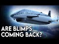 Why Blimps Could Be The Future of Air Travel