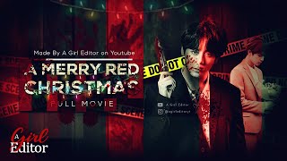 A Merry Red Christmas  A BTS Crime AU - FULL MOVIE