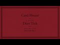 Deer Tick - Card House