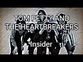 TOM PETTY AND THE HEARTBREAKERS - Insider (Lyric Video)