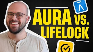 Aura vs LifeLock: Which Saves You More Money? (Price + Value Breakdown)