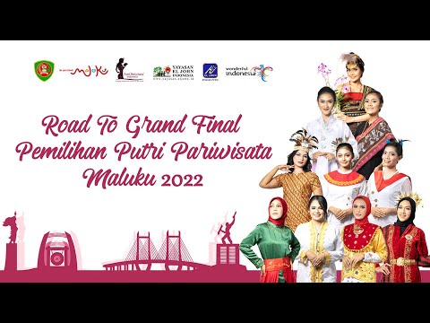 Road to Grand Final Pemilihan Putri Pariwisata Maluku 2022