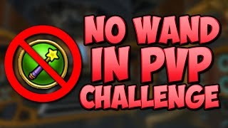 Wizard101: MAX LEVEL PVP WITH NO WAND CHALLENGE!!!