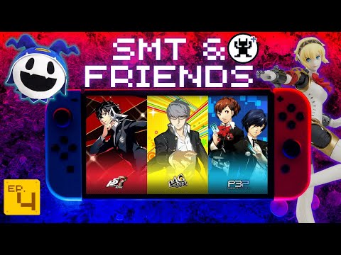 SMT & Friends Podcast #4: Persona coming to switch, New Persona figures and SH2