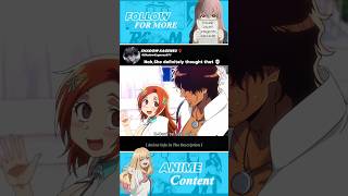 Nah, She definitely thought that 💀😂 #anime #shorts