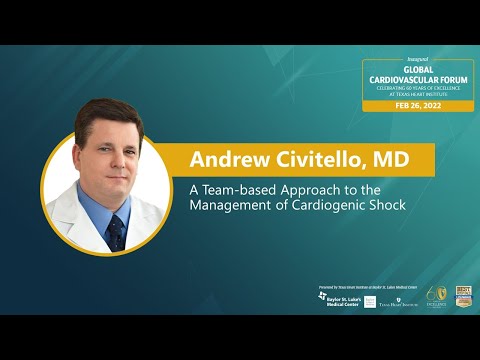 Andrew Civitello, MD | A Team-based Approach to the Management of Cardiogenic Shock