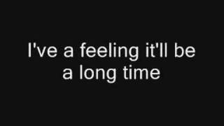 It&#39;ll Be A Long Time - The Offspring