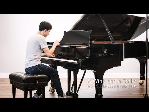 "A Wink and a Smile" from Sleepless in Seattle | Piano Cover - Hamburg Steinway Model D
