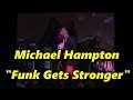 Michael Hampton - Funk Gets Stronger