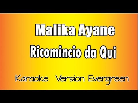 Malika Ayane -  Ricomincio da qui (Versione Karaoke Academy Italia)