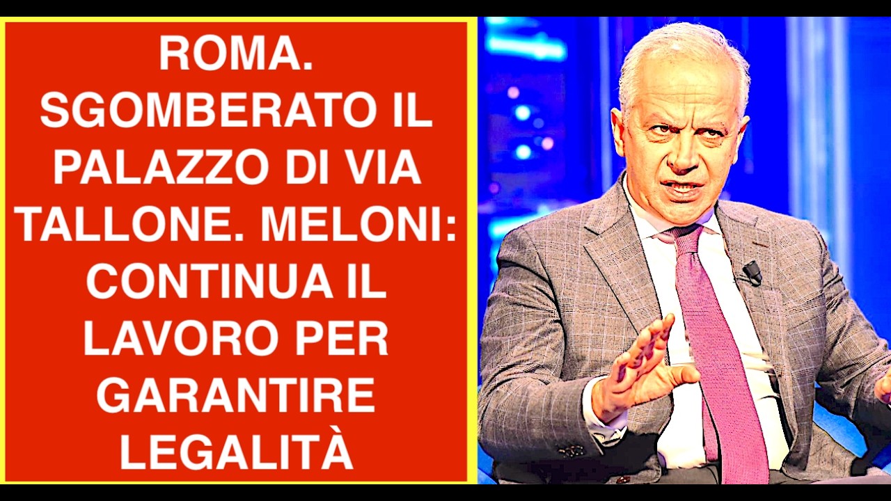 ROMA. SGOMBERATO IL PALAZZO DI VIA TALLONE. MELONI: CONTINUA IL LAVORO PER GARANTIRE LEGALITÀ