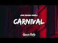 John Michael Howell - Carnival (Lyrics)