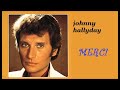 Johnny Hallyday, MERCI, (tender memory) version 2023, par Gérard Vermont