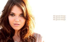 Mandy Moore: 02. All Good Things (Lyrics)