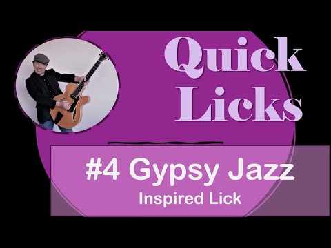 Quick Licks #4 (Gypsy Jazz Inspired Lick)