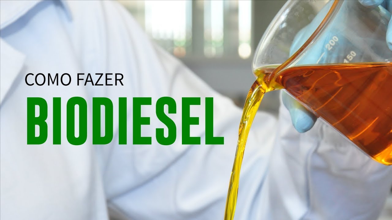 Como Fazer Biodiesel