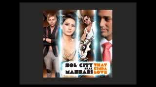Sol City feat Massari -- That Kinda Love