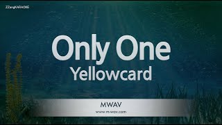 Yellowcard-Only One (Karaoke Version)