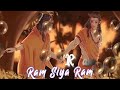 Ram Siya ram | Lofi Version | Mangal Bhavan Amangal Hari | Lofi Heaven - Slowed + Reverb