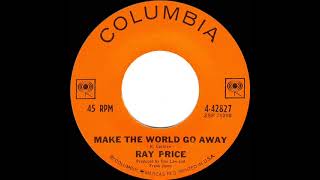1963 Ray Price - Make The World Go Away