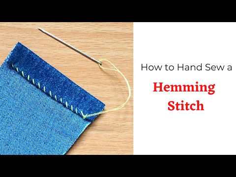 Hemming Stitch by Hand | How to do a Hem Stitch by Hand