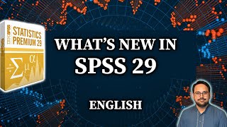 What's New in SPSS 29? Discover Latest Features for Data Analysis