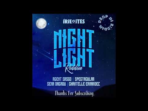 Night Light Riddim Mix(full)Dec 2022_Agent Sasco, Spectacular, Sena Dagadu, Chantelle_Drop Di Riddim