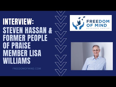 Steven Hassan Interviews Former People of Praise Member Lisa Williams