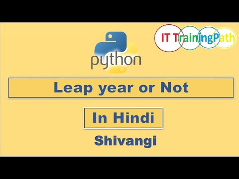 Python Script To Check Leap Year Hindi Python Program It Trainingpath